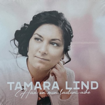 Tamara Lind - Hän on mun lauluni aihe
